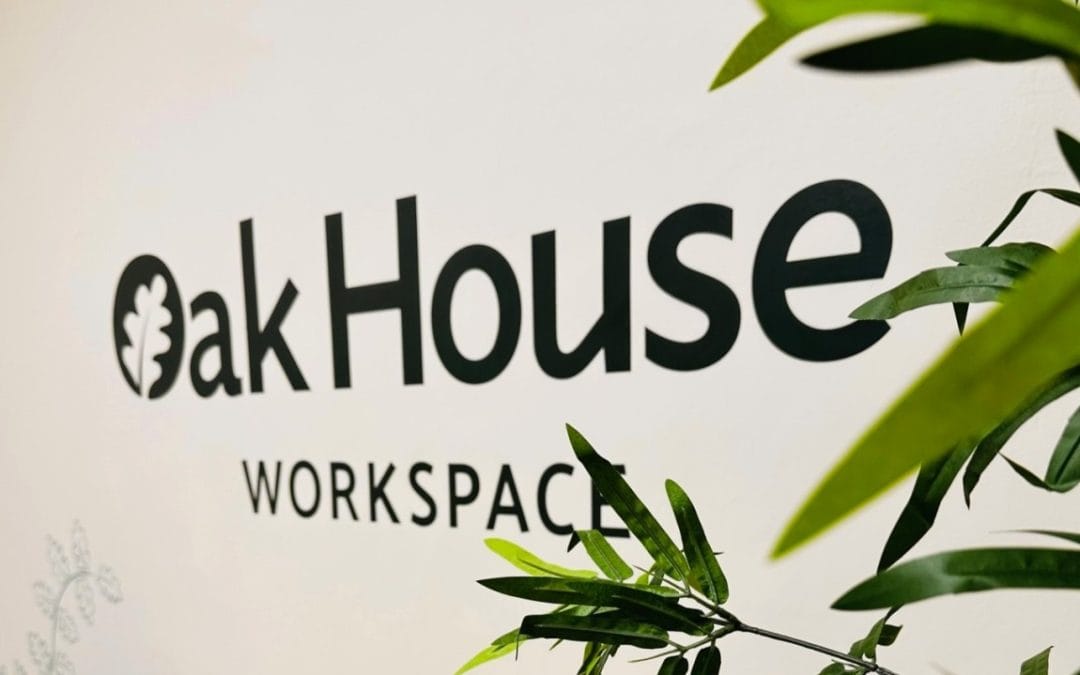 From Family Business to Flexible Workspace: The Oak House Workspace Journey